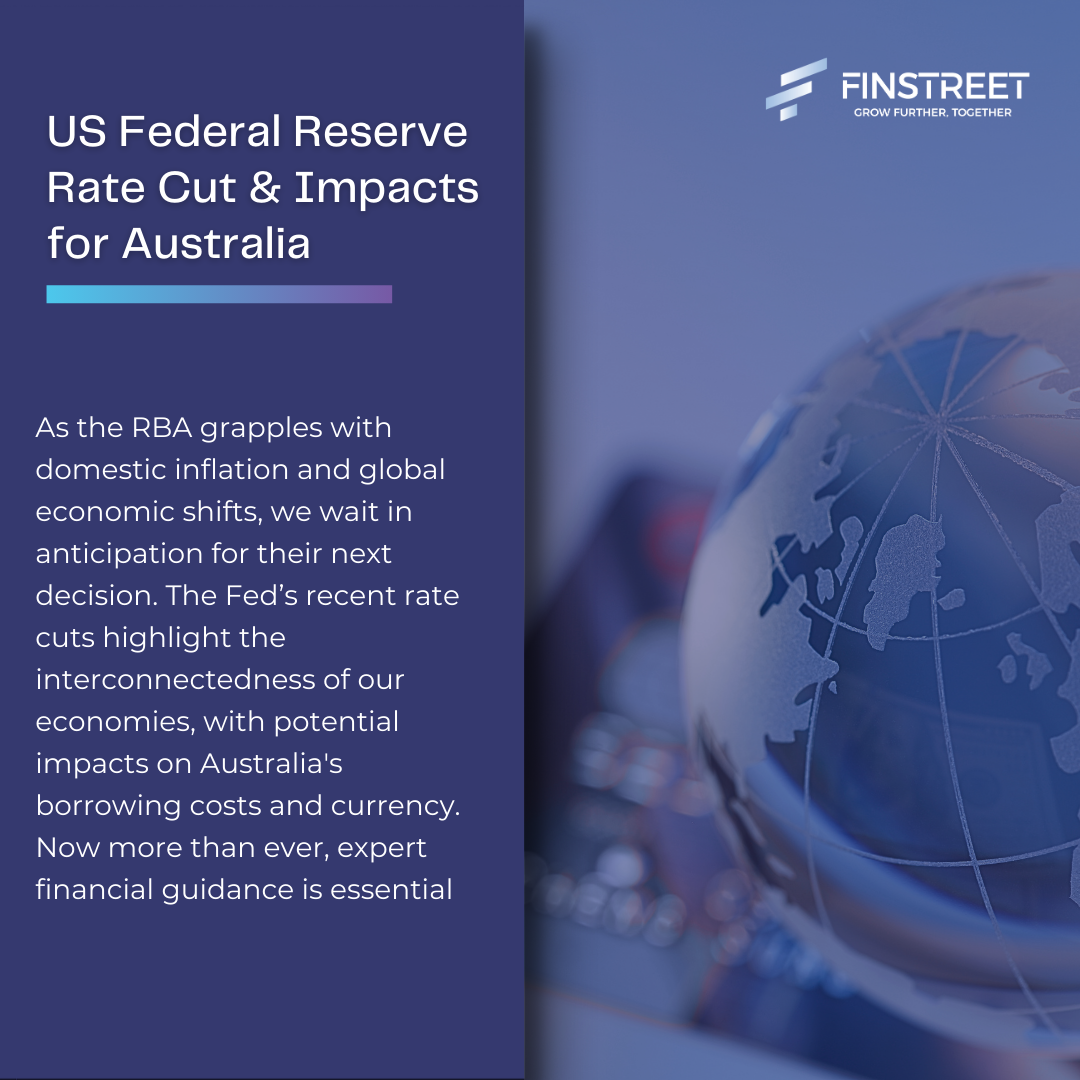 Global Economic Shifts: What the US Fed's Rate Cut Means for Australia