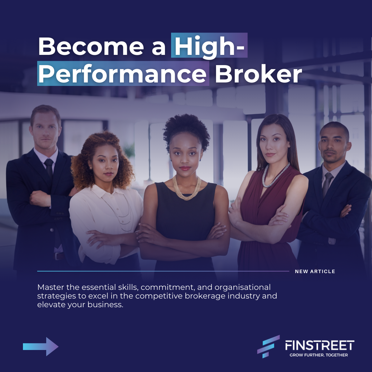 Become a High-Performance Broker: Essential Traits and Tips for Success