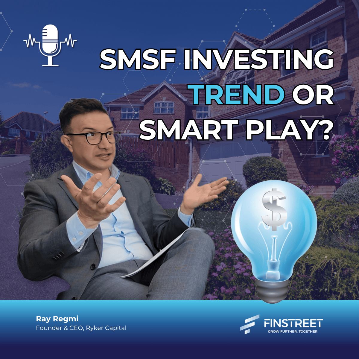 SMSFs Unpacked: Property, Pitfalls & Big Opportunities