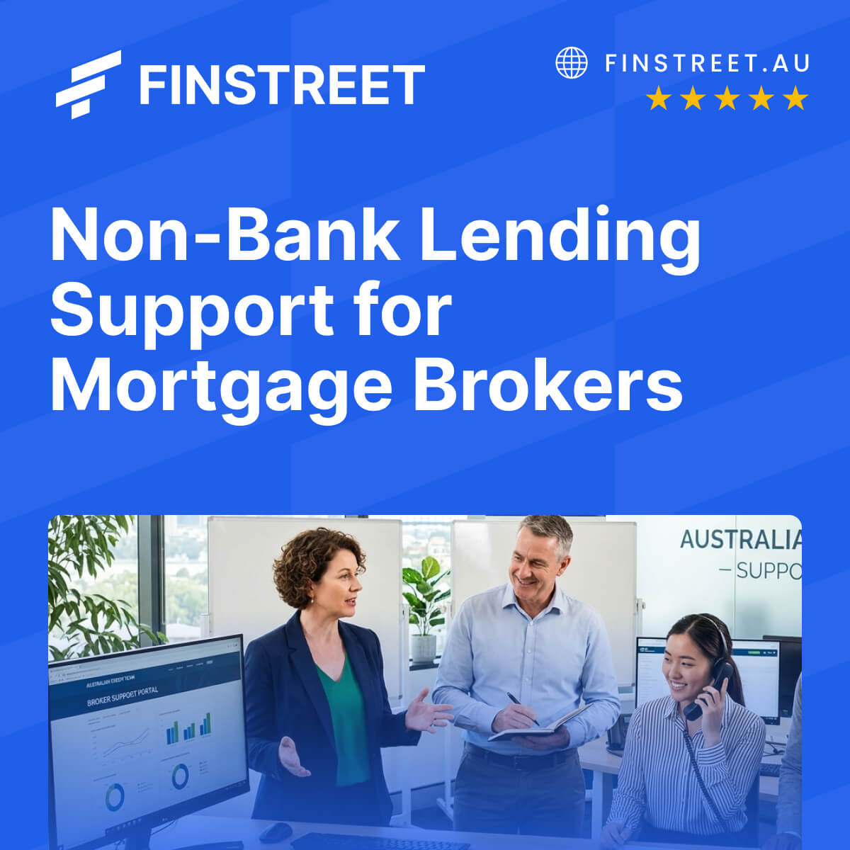 Non-Bank Lending Support for Mortgage Brokers | FINSTREET